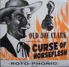 7inch Vinyl Single - Curse Of Horseflesh - Old Joe Clark