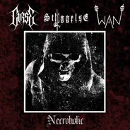 Curse / Styggelse / Wan - Necroholic