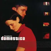 Cursive - Cursive's Domestica