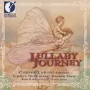 CD - Custer LaRue , Chris Norman , Kim Robertson - Lullaby Journey