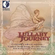 Custer LaRue , Chris Norman , Kim Robertson - Lullaby Journey