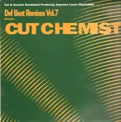 Cut Chemist - Def Beat Remixes Vol. 7