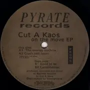 12inch Vinyl Single - Cut A. Kaos - On The Move EP