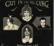 Cut In the Hill Gang - Mean Black Cat