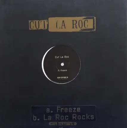 Cut La Roc - Freeze
