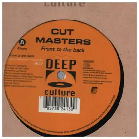 Cut Masters - Front To The Back