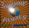 12inch Vinyl Single - Cut 'N' Move - Sunshine Remixes