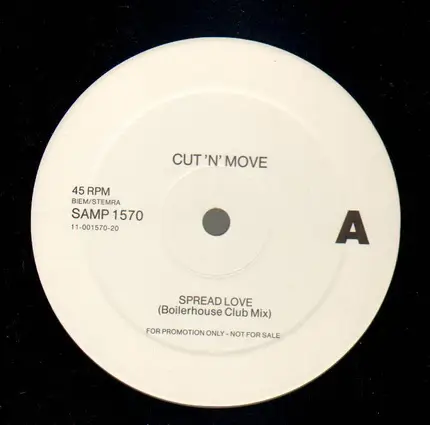 Cut 'N' Move - Spread Love