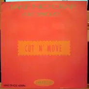 Cut 'N' Move - Take No Crap ("Get Serious") (Remix)