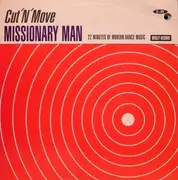 12inch Vinyl Single - Cut 'N' Move - Missionary Man