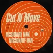 12inch Vinyl Single - Cut 'N' Move - Missionary Man