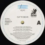 12inch Vinyl Single - Cut 'N' Move - Take No Crap ('Get Serious')