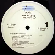 12inch Vinyl Single - Cut 'N' Move - Take No Crap ('Get Serious') (Remix)