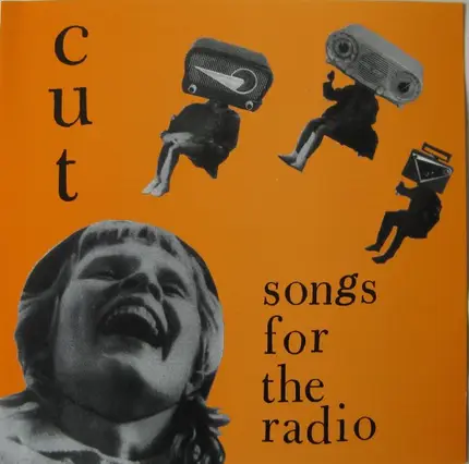 Cut - Songs For The Radio