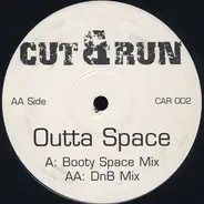 Cut & Run - Outta Space (Remixes)