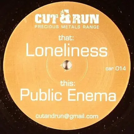 Cut & Run - Loneliness / Public Enema