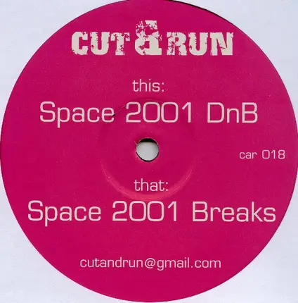 Cut & Run - Space 2001
