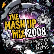 Double CD - Cut Up Boys - The Mash Up Mix 2008