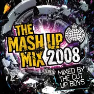 Cut Up Boys - The Mash Up Mix 2008