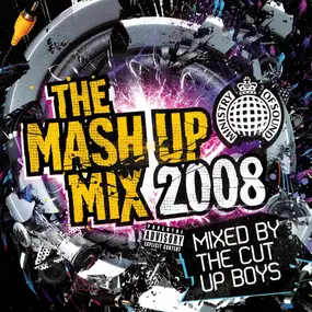 The Cut Up Boys - The Mash Up Mix 2008