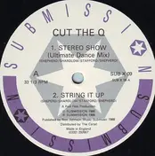 Cut The Q - Stereo Show (Ultimate Dance Mix)