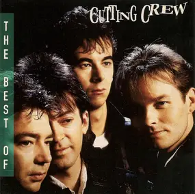 Cutting Crew - The Best Of