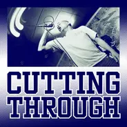 Cutting Through - Empathy