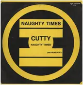 Cutty - Naughty Times