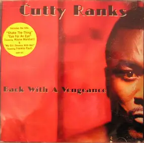 Cutty Ranks - Back with a Vengeance
