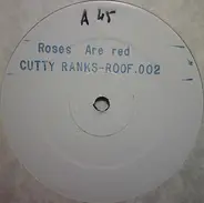 Cutty Ranks - Roses Are Red