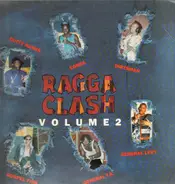Cutty Ranks, Cobra a.o. - Ragga Clash Volume 2