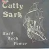 12inch Vinyl Single - Cutty sark - Hard rock power