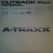 12inch Vinyl Single - Cutback Featuring Federal - Rock To The Rhythm