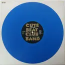 12inch Vinyl Single - Cute Beat Club Band - 7つの海の地球儀 - + insert