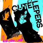 Cute Lepers - Damaging Acts