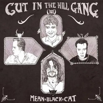 Cut In The Hill Gang - Mean Black Cat