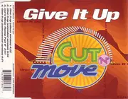 CD Single - Cut 'N' Move - Give It Up