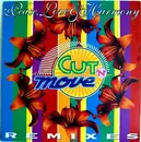 12inch Vinyl Single - Cut 'N' Move - Peace, Love & Harmony (Remixes)