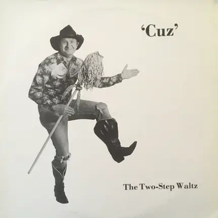 Cuzzin Tom Graham - The Two-Step Waltz