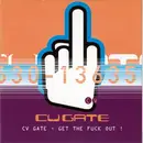 CD Single - CV Gate - Get The Fuck Out! - Cardboard Sleeve