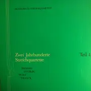 Double LP - Brahms / Dvorak / Wolf / Franck - Zwei Jahrhunderte Streichquartette, Teil 4
