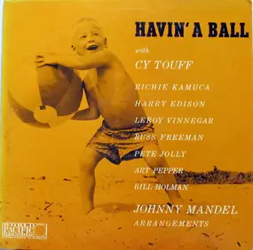 Cy Touff - Havin' a Ball