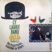 Cy Laurie And His Band - Forty And Tight / Pleading The Blues / Blues Mess Around / Skit Dat De Dat