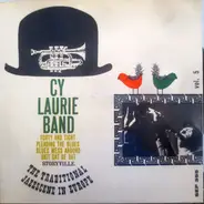 Cy Laurie And His Band - Forty And Tight / Pleading The Blues / Blues Mess Around / Skit Dat De Dat