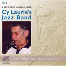 CD - Cy Laurie Jazz Band - A Jazz Club Session With - Vol. 2