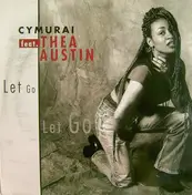 Cymurai Feat. Thea Austin - Let Go