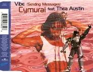 Cymurai Feat. Thea Austin - Vibe (Sending Messages)