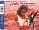 12inch Vinyl Single - Cymurai Feat. Thea Austin - Vibe (Sending Messages)