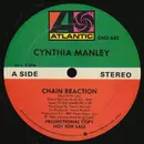 12inch Vinyl Single - Cynthia Manley - Chain Reaction / Love Ain't Easy