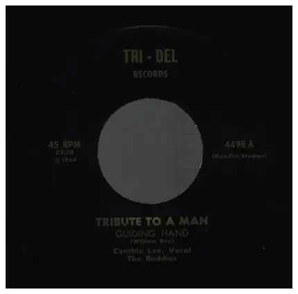 Cynthia Lee, The Buddies - Tribute To A Man / First Lady